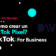 ¿Cómo crear un TikTok Pixel?