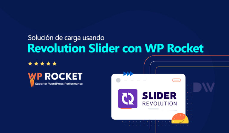 Solución de carga usando Revolution Slider con WP Rocket